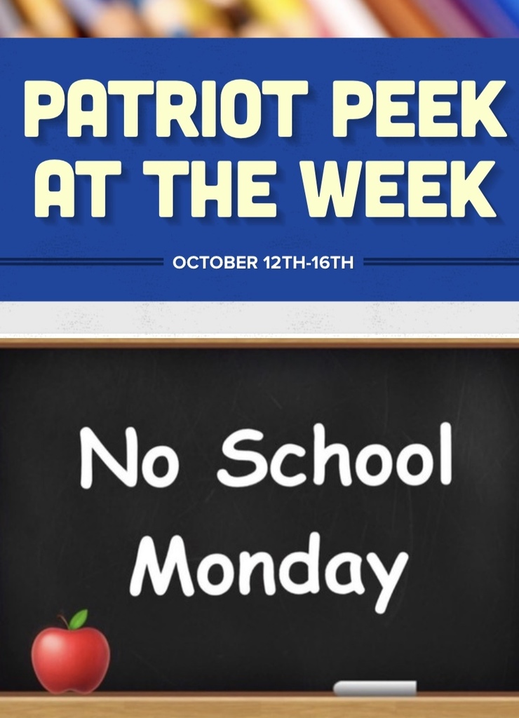 Patriot Peek at the Week
